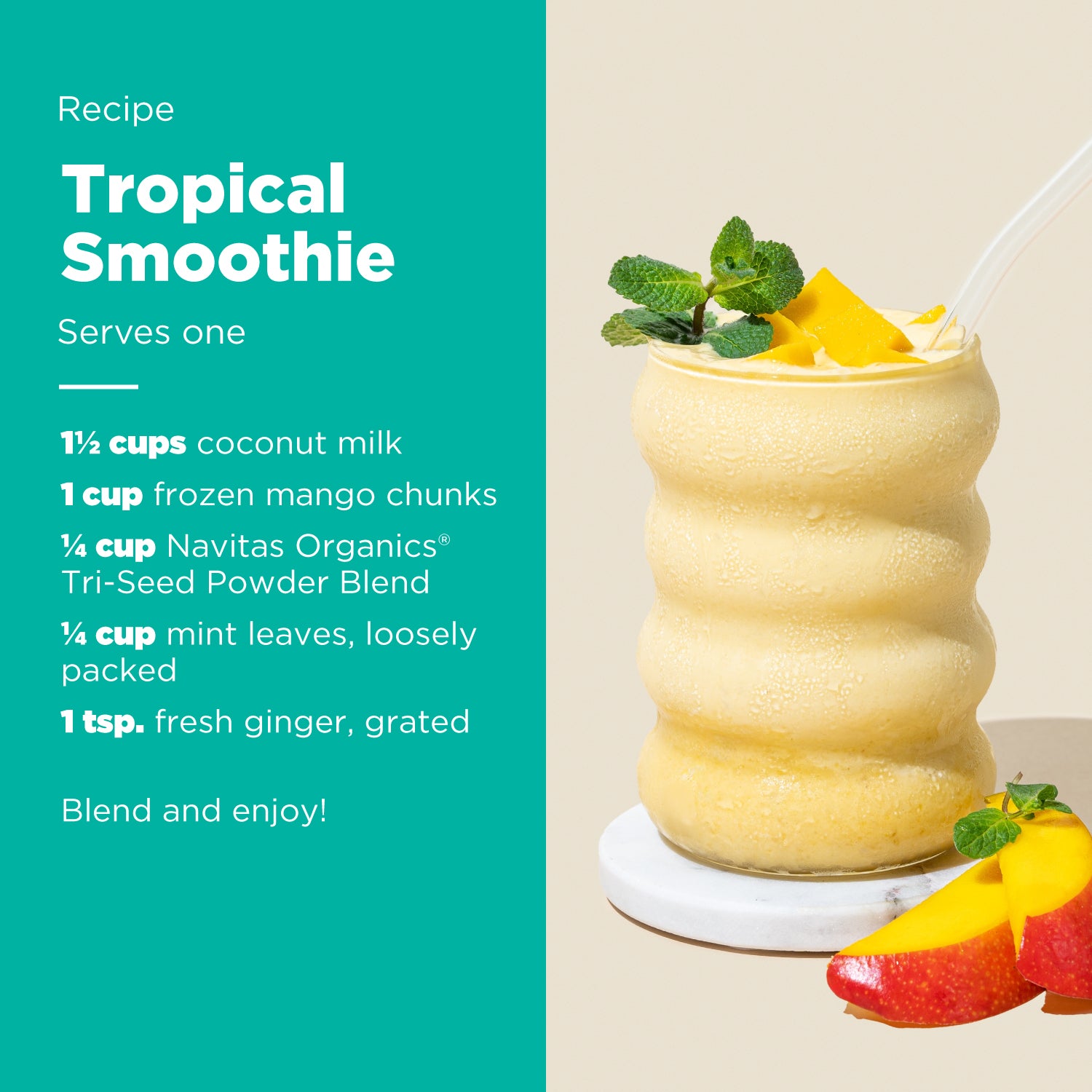 Tropical smoothie recipe with ingredients and a picture of the smoothie.