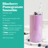 Blueberry Pomegranate Smoothie Recipe.